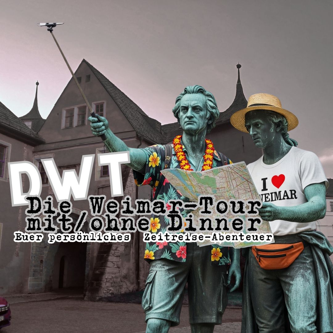 DWT Die Weimar Tour, kompakte Stadtführung in Weimar